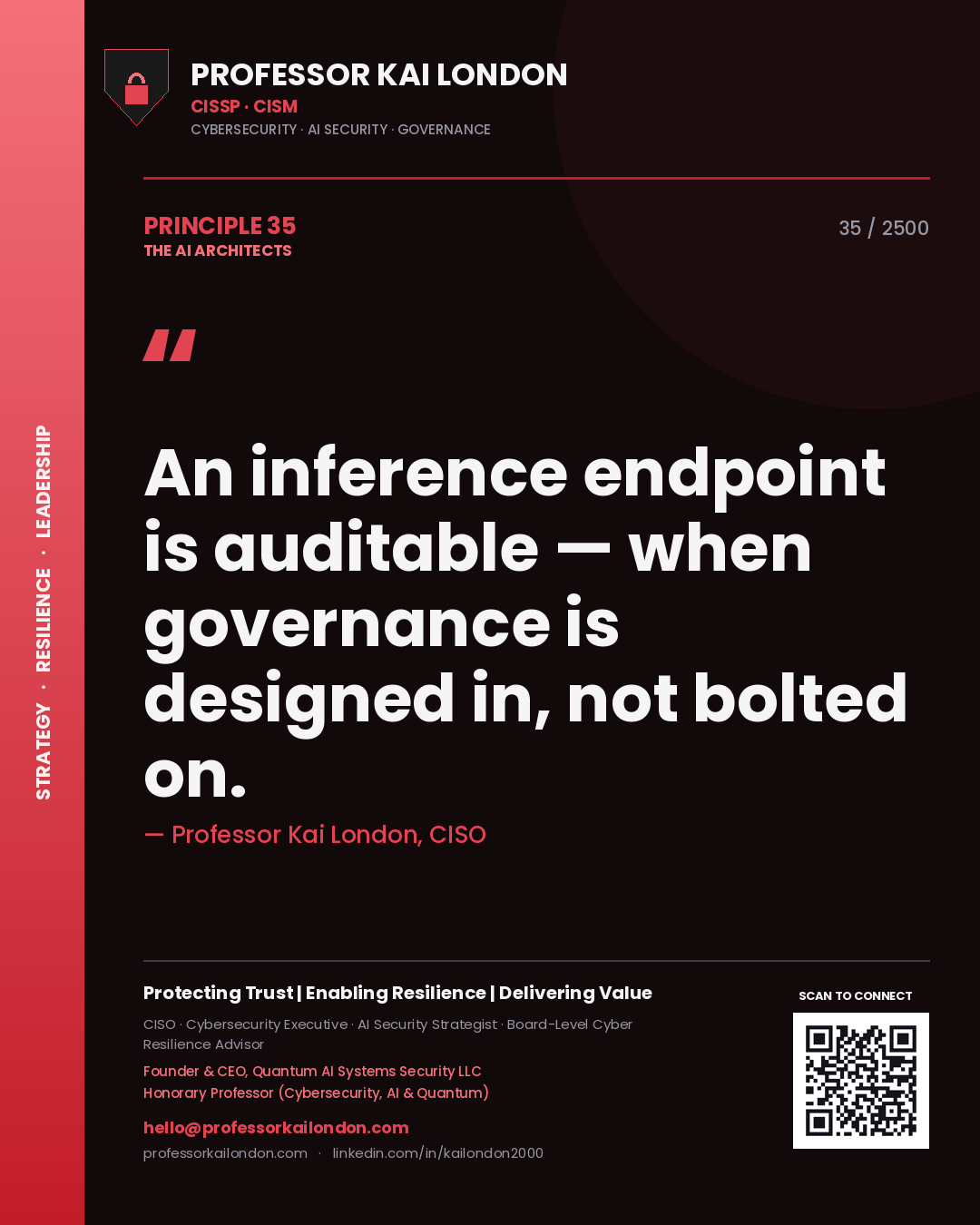 Quote card by Professor Kai London reading 'An inference endpoint is auditable — when governance is designed in, not bolted on.'. From the book The AI Architects.