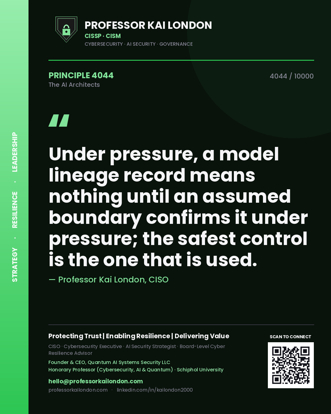 Professor Kai London principle 4044: Under pressure, a model lineage record means nothing until an assumed boundary confirms it under pressure; the safest control is the one that is used.