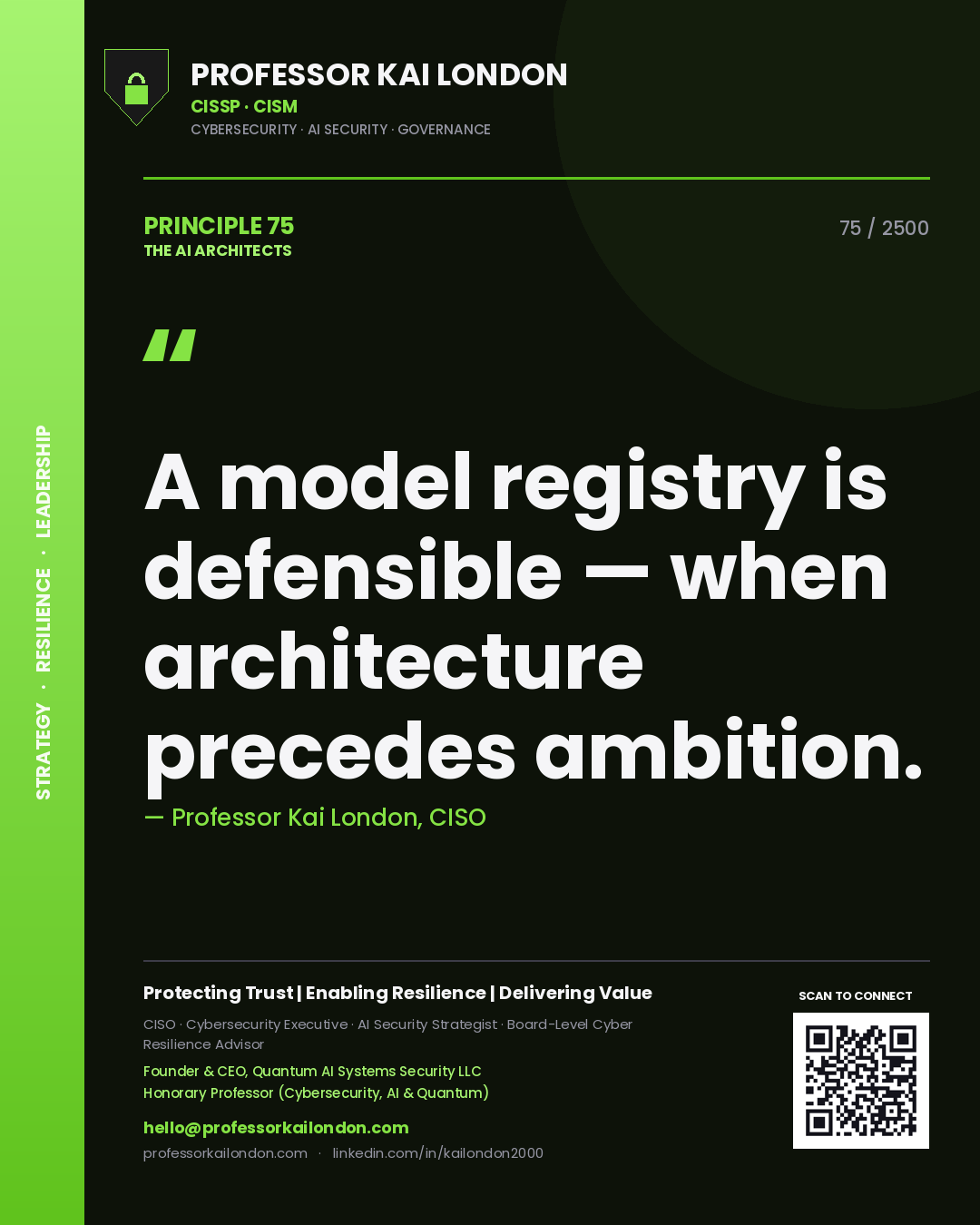 Quote card by Professor Kai London reading 'A model registry is defensible — when architecture precedes ambition.'. From the book The AI Architects.