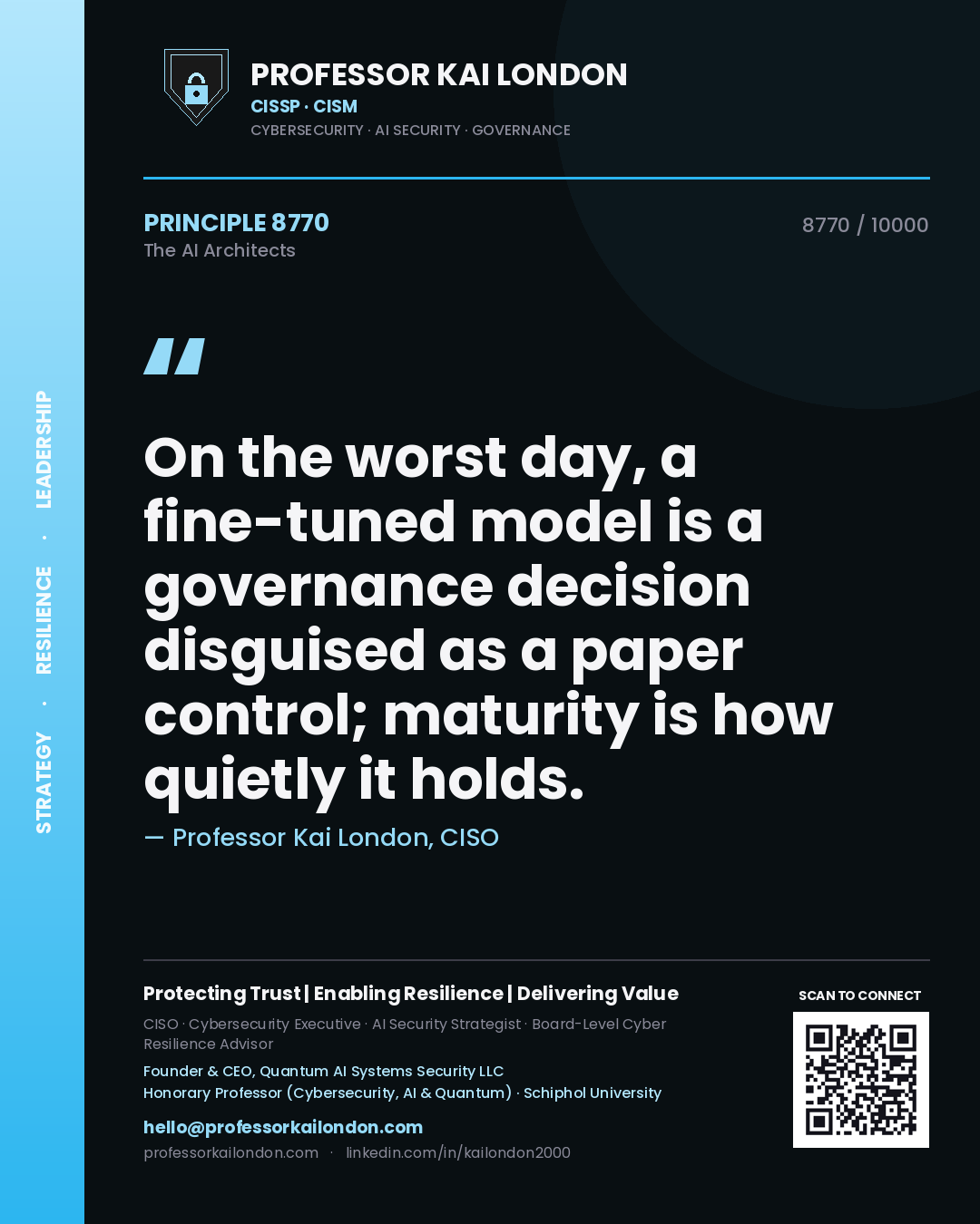 Professor Kai London principle 8770: On the worst day, a fine-tuned model is a governance decision disguised as a paper control; maturity is how quietly it holds.