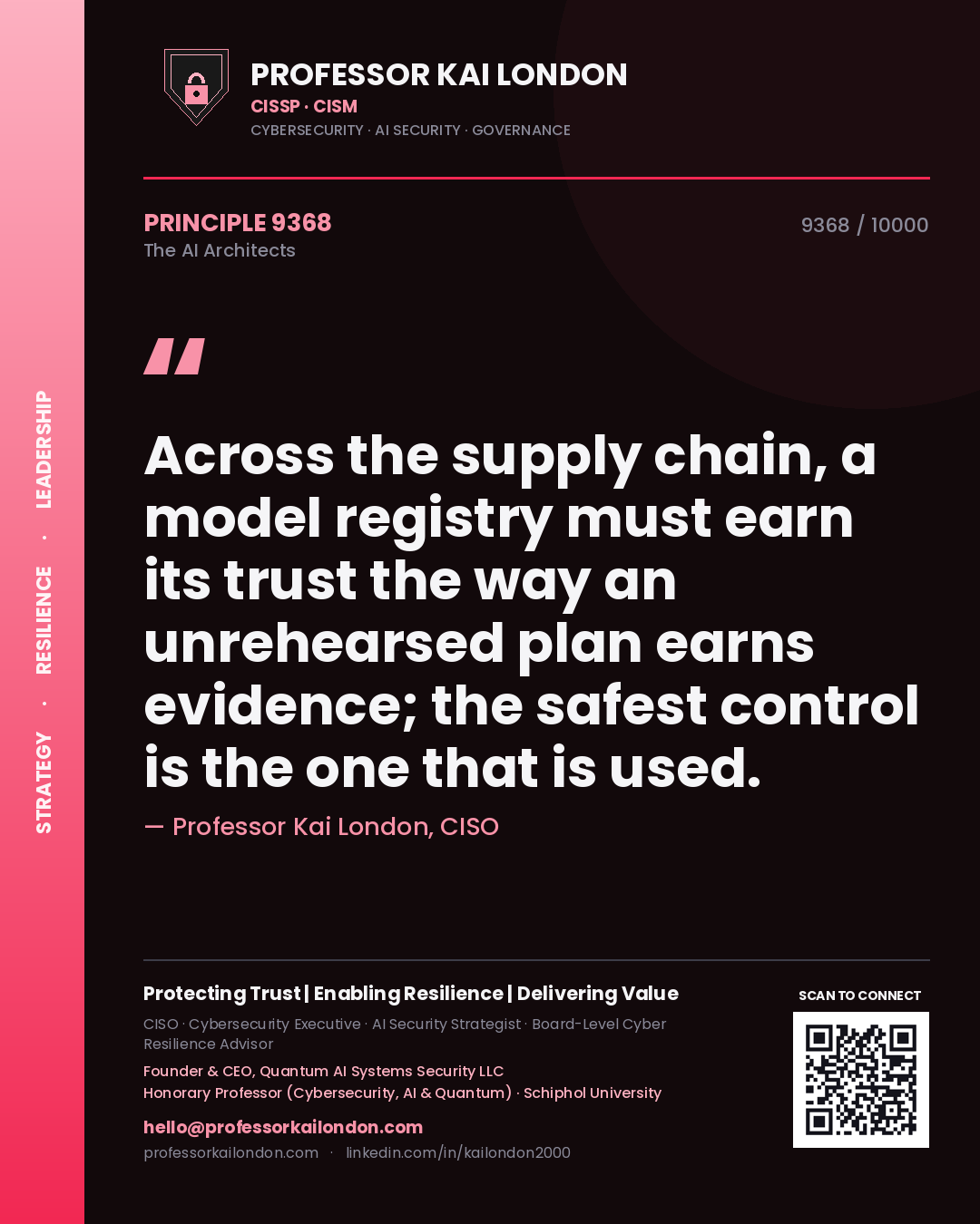 Professor Kai London principle 9368: Across the supply chain, a model registry must earn its trust the way an unrehearsed plan earns evidence; the safest control is the one that is used.