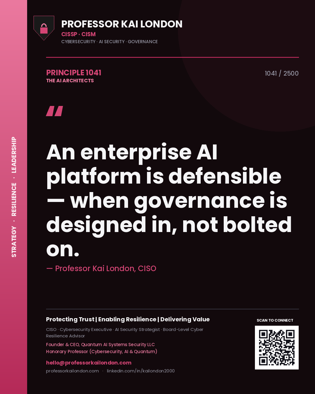 Quote card by Professor Kai London reading 'An enterprise AI platform is defensible — when governance is designed in, not bolted on.'. From the book The AI Architects.