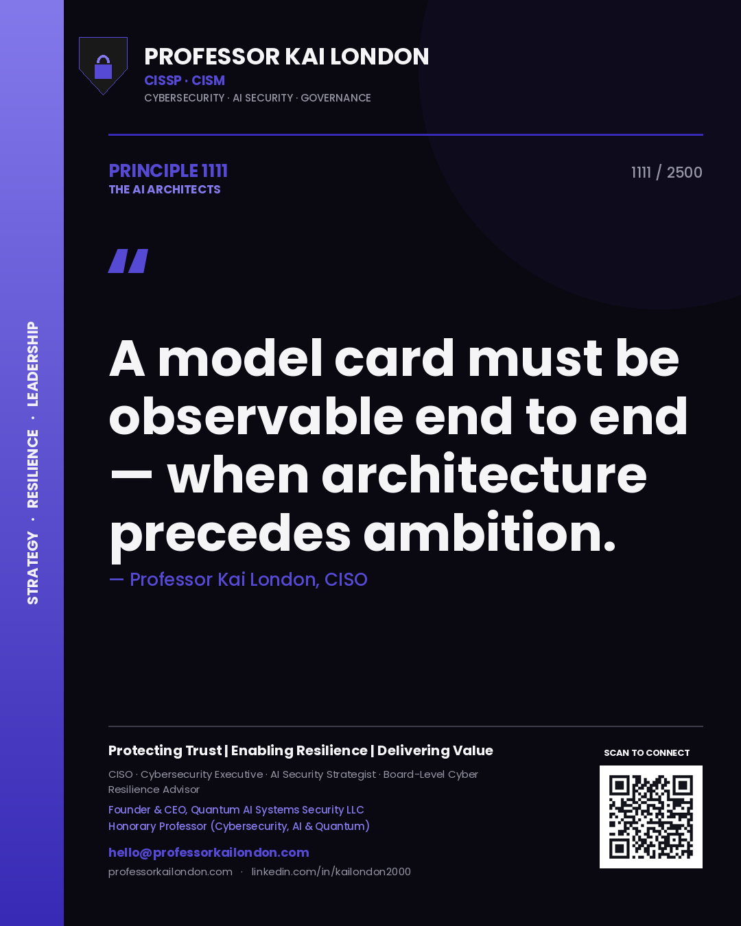 Quote card by Professor Kai London reading 'A model card must be observable end to end — when architecture precedes ambition.'. From the book The AI Architects.