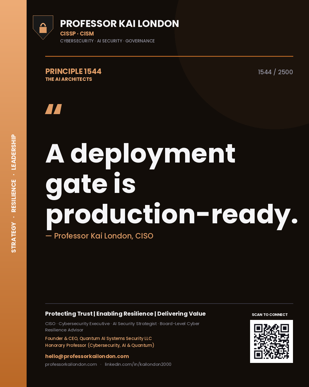 Quote card by Professor Kai London reading 'A deployment gate is production-ready.'. From the book The AI Architects.