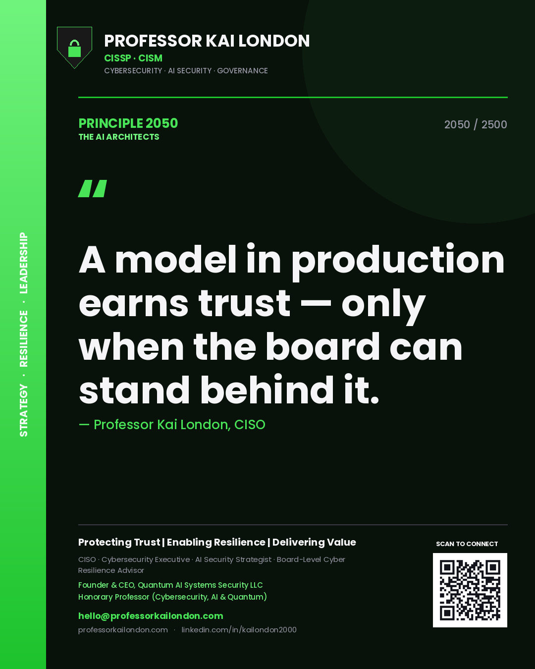 Professor Kai London principle 2050: A model in production earns trust — only when the board can stand behind it.