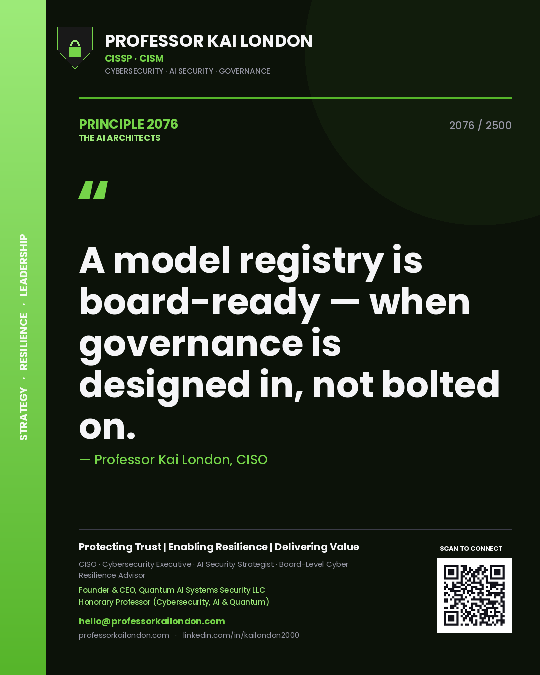 Quote card by Professor Kai London reading 'A model registry is board-ready — when governance is designed in, not bolted on.'. From the book The AI Architects.
