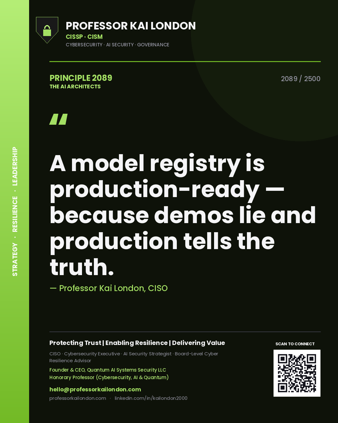 Quote card by Professor Kai London reading 'A model registry is production-ready — because demos lie and production tells the truth.'. From the book The AI Architects.