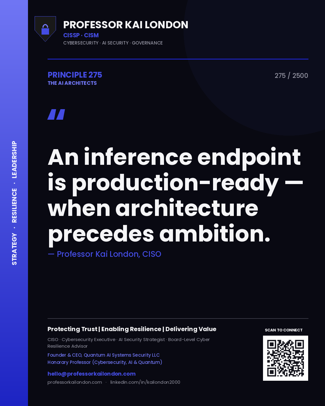 Quote card by Professor Kai London reading 'An inference endpoint is production-ready — when architecture precedes ambition.'. From the book The AI Architects.