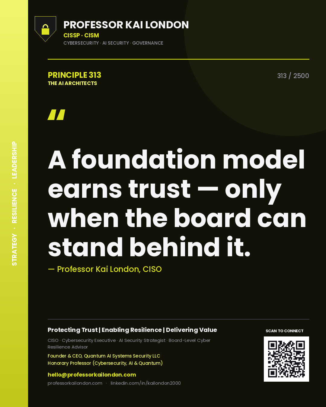 Quote card by Professor Kai London reading 'A foundation model earns trust — only when the board can stand behind it.'. From the book The AI Architects.