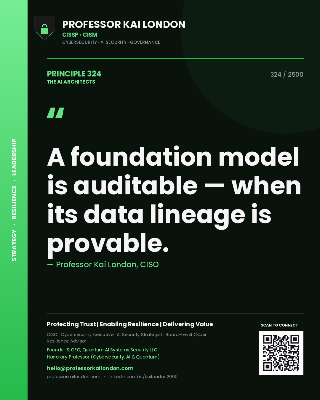 Quote card by Professor Kai London reading 'A foundation model is auditable — when its data lineage is provable.'. From the book The AI Architects.