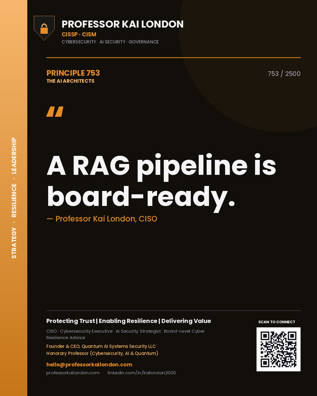 Quote card by Professor Kai London reading 'A RAG pipeline is board-ready.'. From the book The AI Architects.