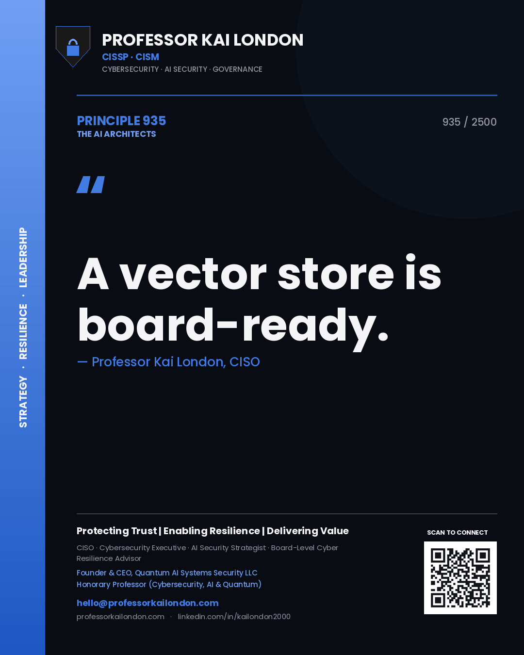 Quote card by Professor Kai London reading 'A vector store is board-ready.'. From the book The AI Architects.