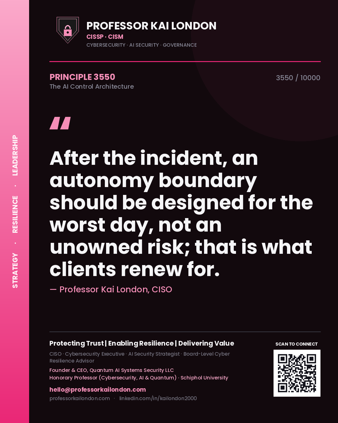 Professor Kai London principle 3550: After the incident, an autonomy boundary should be designed for the worst day, not an unowned risk; that is what clients renew for.
