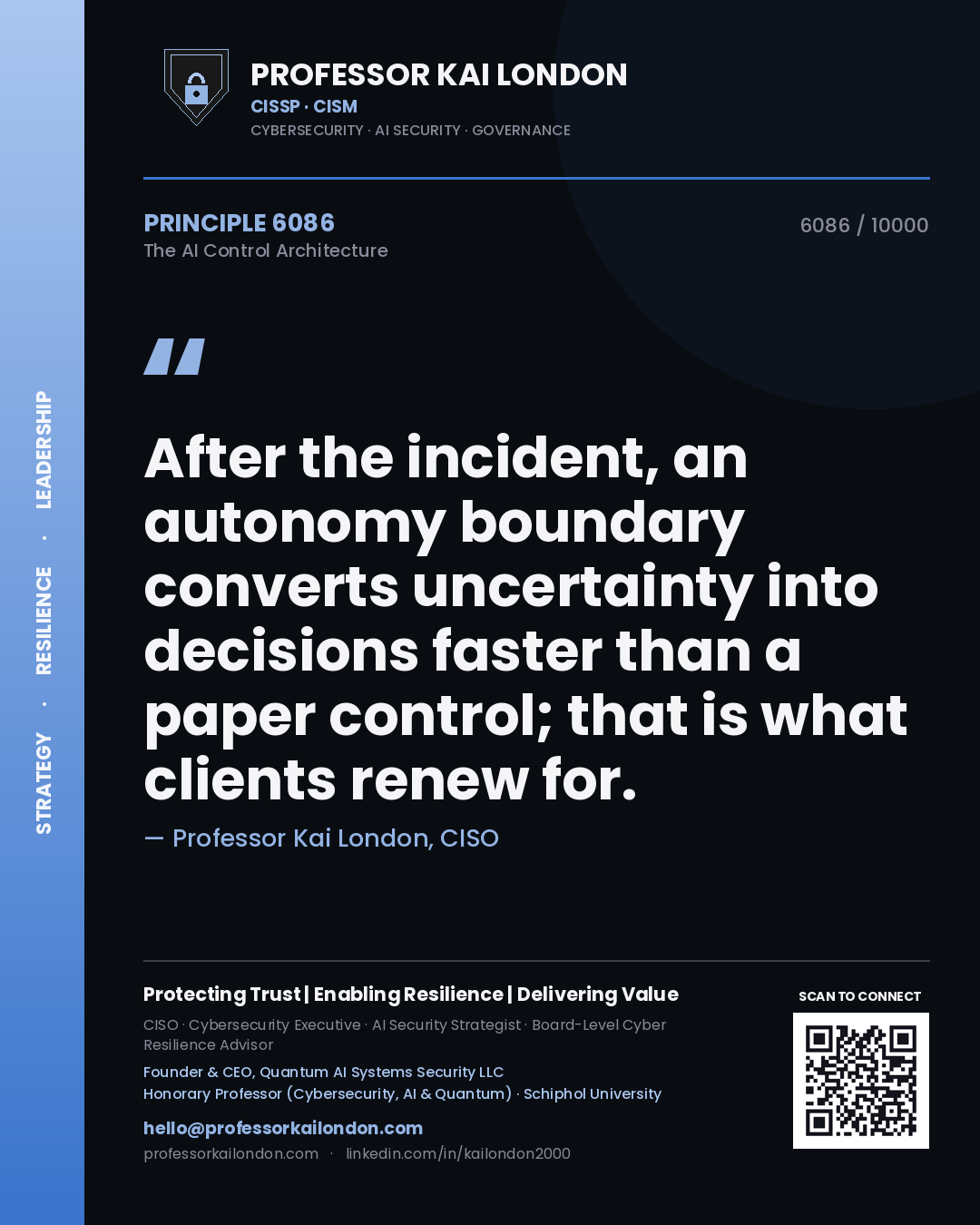 Professor Kai London principle 6086: After the incident, an autonomy boundary converts uncertainty into decisions faster than a paper control; that is what clients renew for.
