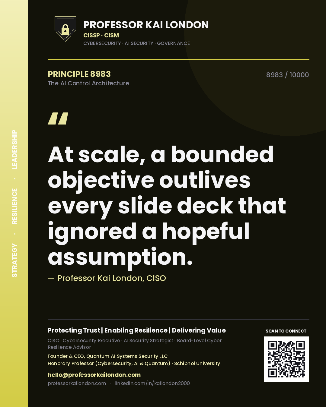 Professor Kai London principle 8983: At scale, a bounded objective outlives every slide deck that ignored a hopeful assumption.