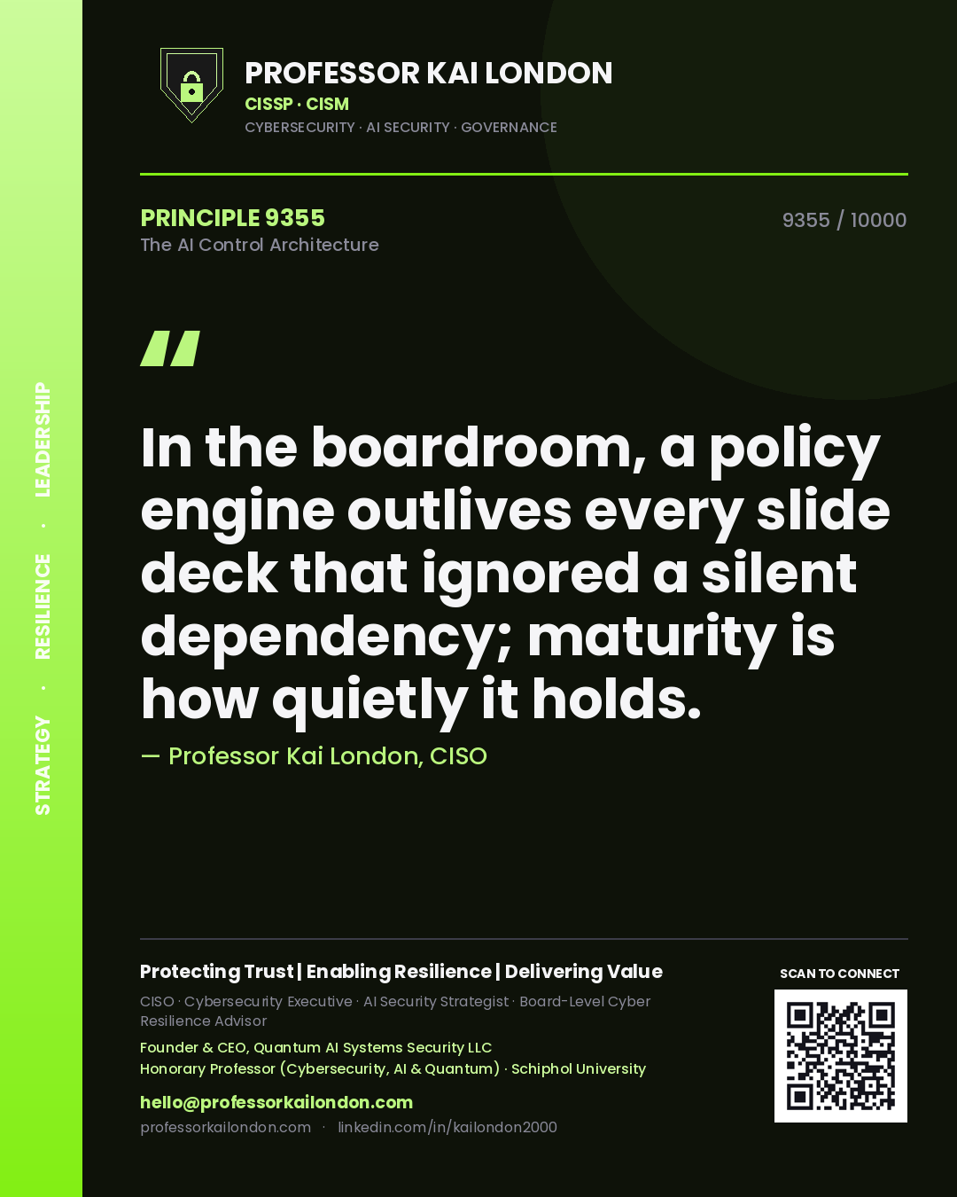 Professor Kai London principle 9355: In the boardroom, a policy engine outlives every slide deck that ignored a silent dependency; maturity is how quietly it holds.