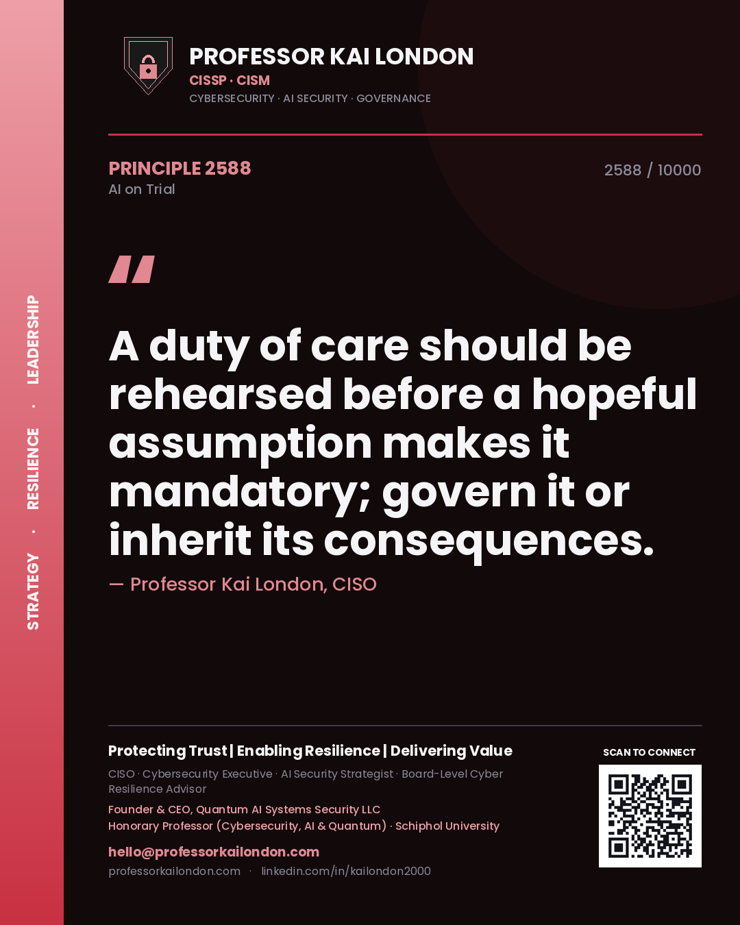 Quote card by Professor Kai London reading 'A duty of care should be rehearsed before a hopeful assumption makes it mandatory; govern it or inherit its consequences.'. From the book AI on Trial.