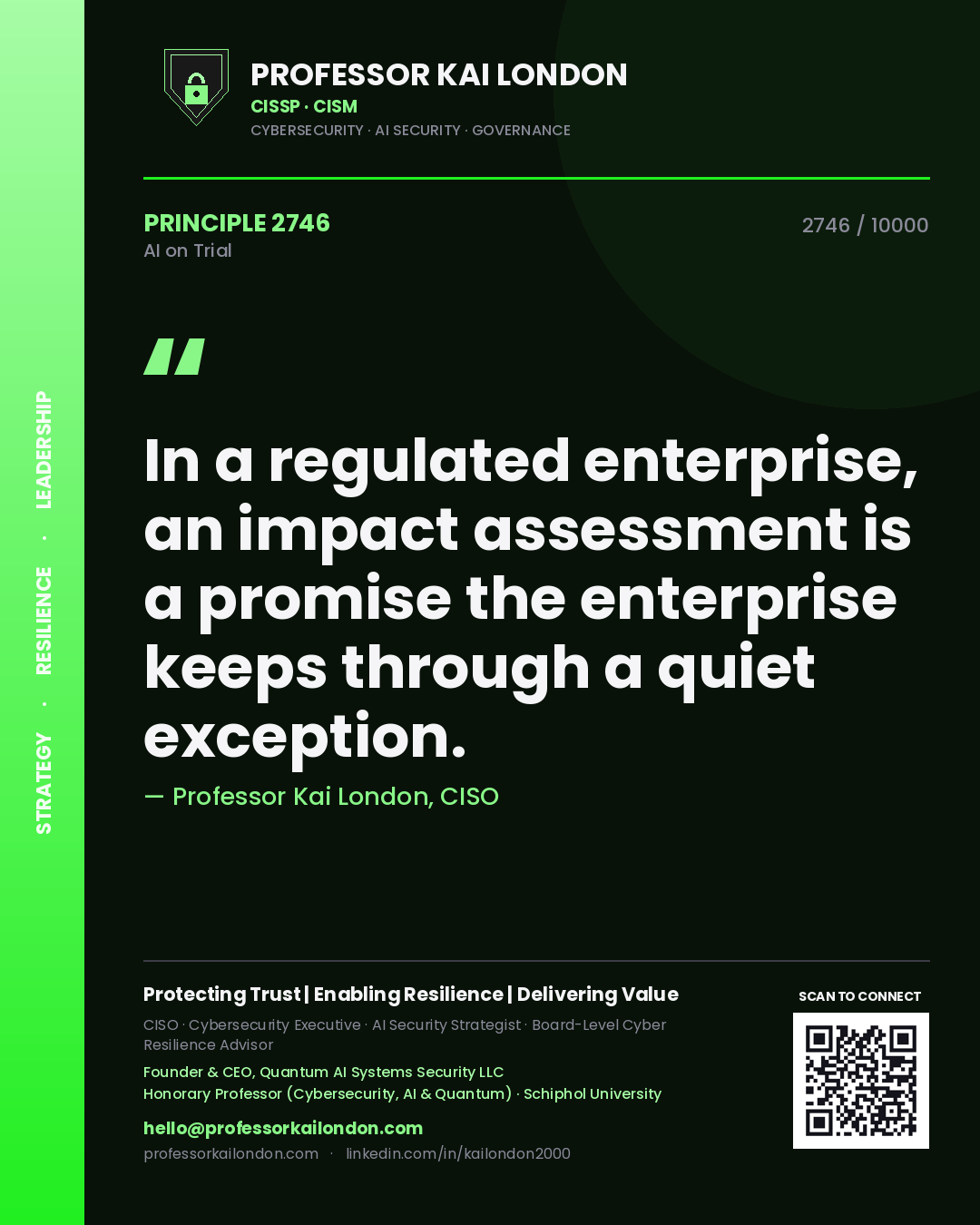 Quote card by Professor Kai London reading 'In a regulated enterprise, an impact assessment is a promise the enterprise keeps through a quiet exception.'. From the book AI on Trial.