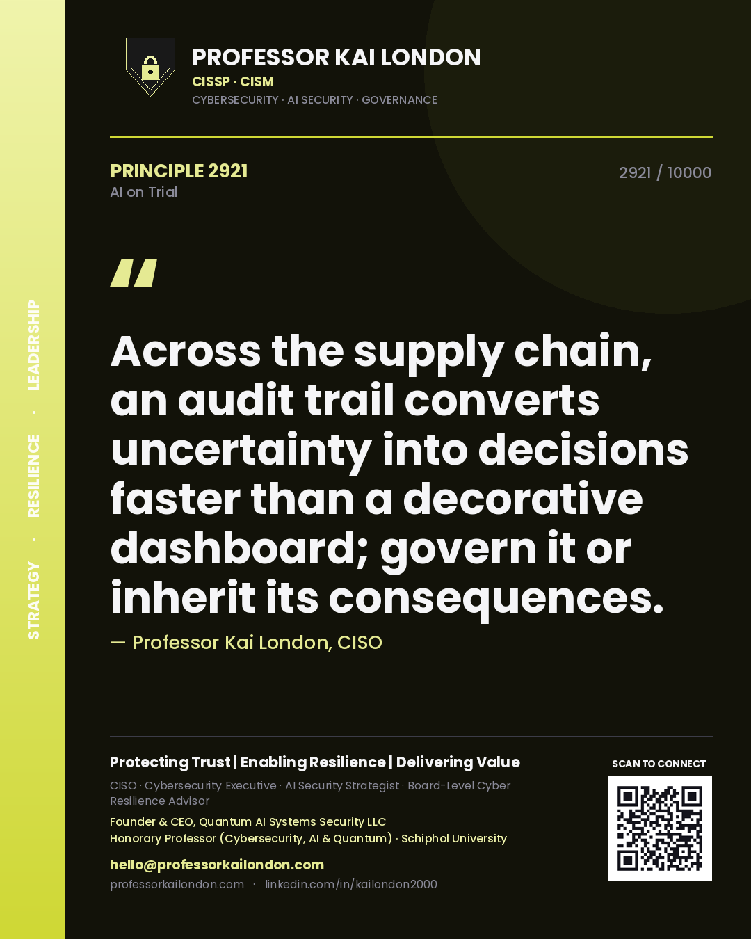 Quote card by Professor Kai London reading 'Across the supply chain, an audit trail converts uncertainty into decisions faster than a decorative dashboard; govern it or inherit its consequences.'. From the book AI on Trial.