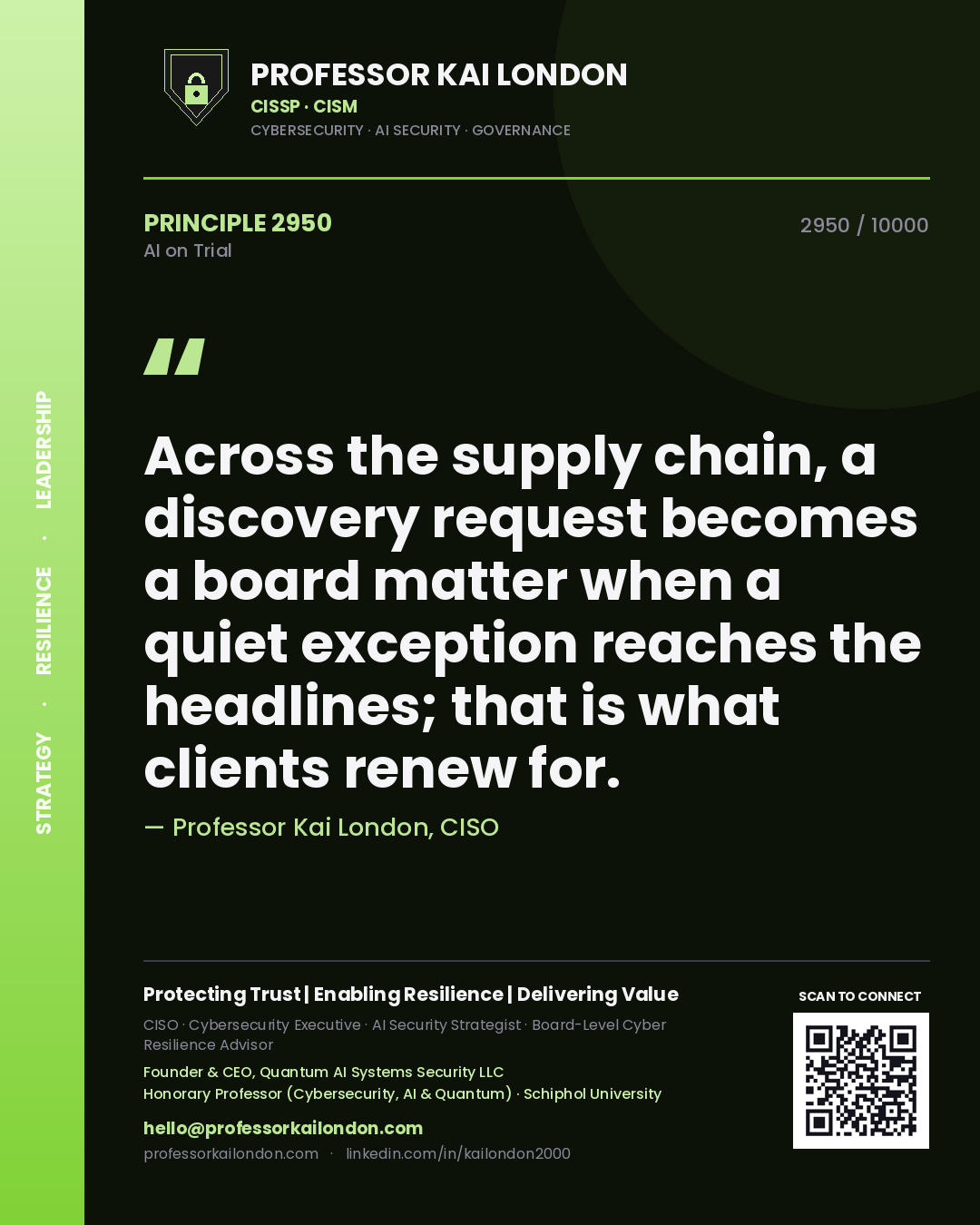 Quote card by Professor Kai London reading 'Across the supply chain, a discovery request becomes a board matter when a quiet exception reaches the headlines; that is what clients renew for.'. From the book AI on Trial.