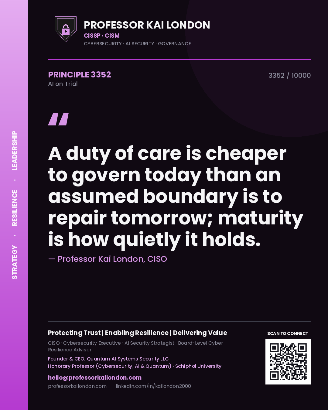 Professor Kai London principle 3352: A duty of care is cheaper to govern today than an assumed boundary is to repair tomorrow; maturity is how quietly it holds.
