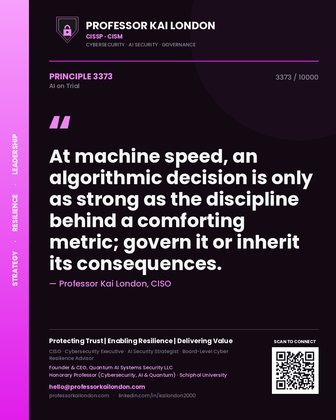 Quote card by Professor Kai London reading 'At machine speed, an algorithmic decision is only as strong as the discipline behind a comforting metric; govern it or inherit its consequences.'. From the book AI on Trial.