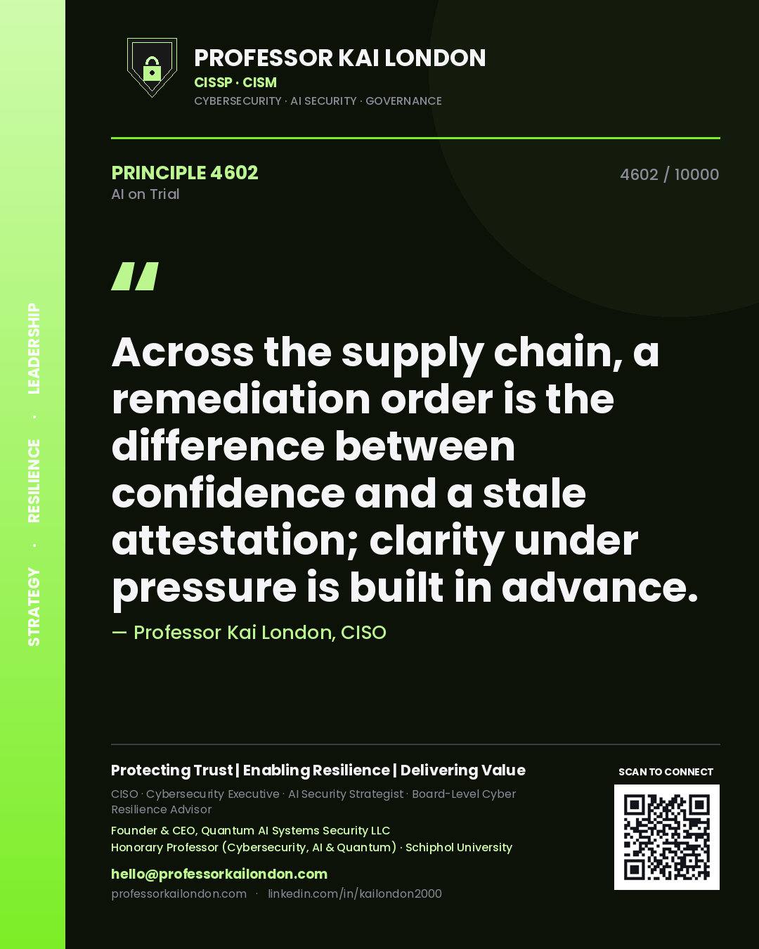 Professor Kai London principle 4602: Across the supply chain, a remediation order is the difference between confidence and a stale attestation; clarity under pressure is built in advance.