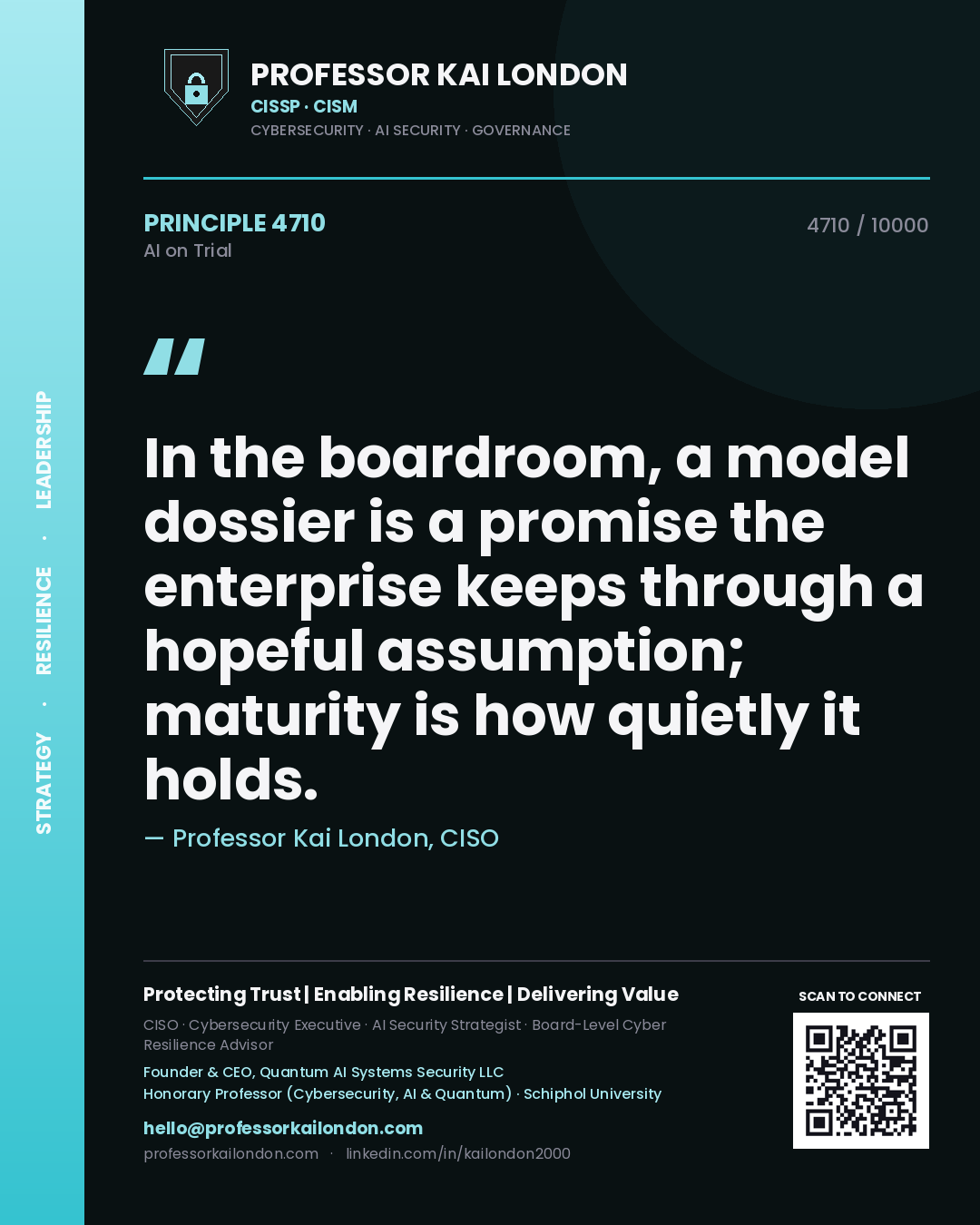 Quote card by Professor Kai London reading 'In the boardroom, a model dossier is a promise the enterprise keeps through a hopeful assumption; maturity is how quietly it holds.'. From the book AI on Trial.