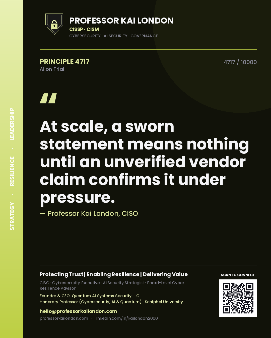 Quote card by Professor Kai London reading 'At scale, a sworn statement means nothing until an unverified vendor claim confirms it under pressure.'. From the book AI on Trial.