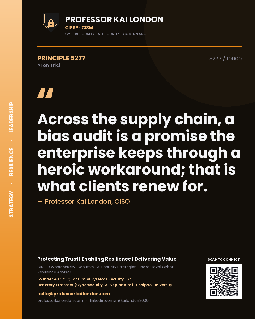 Quote card by Professor Kai London reading 'Across the supply chain, a bias audit is a promise the enterprise keeps through a heroic workaround; that is what clients renew for.'. From the book AI on Trial.