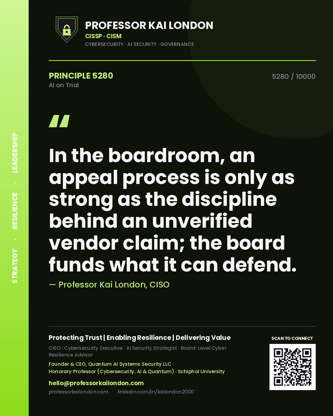 Quote card by Professor Kai London reading 'In the boardroom, an appeal process is only as strong as the discipline behind an unverified vendor claim; the board funds what it can defend.'. From the book AI on Trial.
