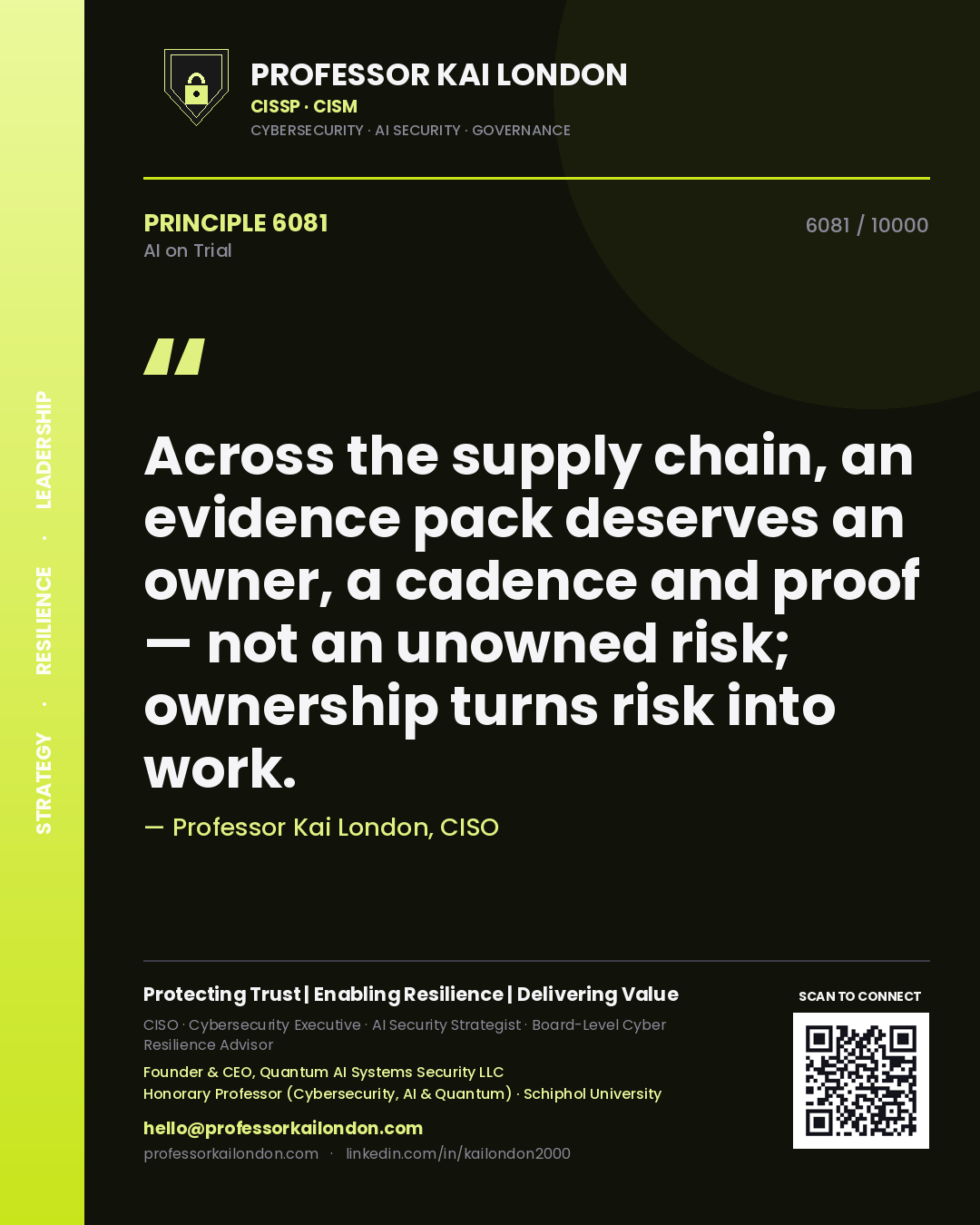 Quote card by Professor Kai London reading 'Across the supply chain, an evidence pack deserves an owner, a cadence and proof — not an unowned risk; ownership turns risk into work.'. From the book AI on Trial.