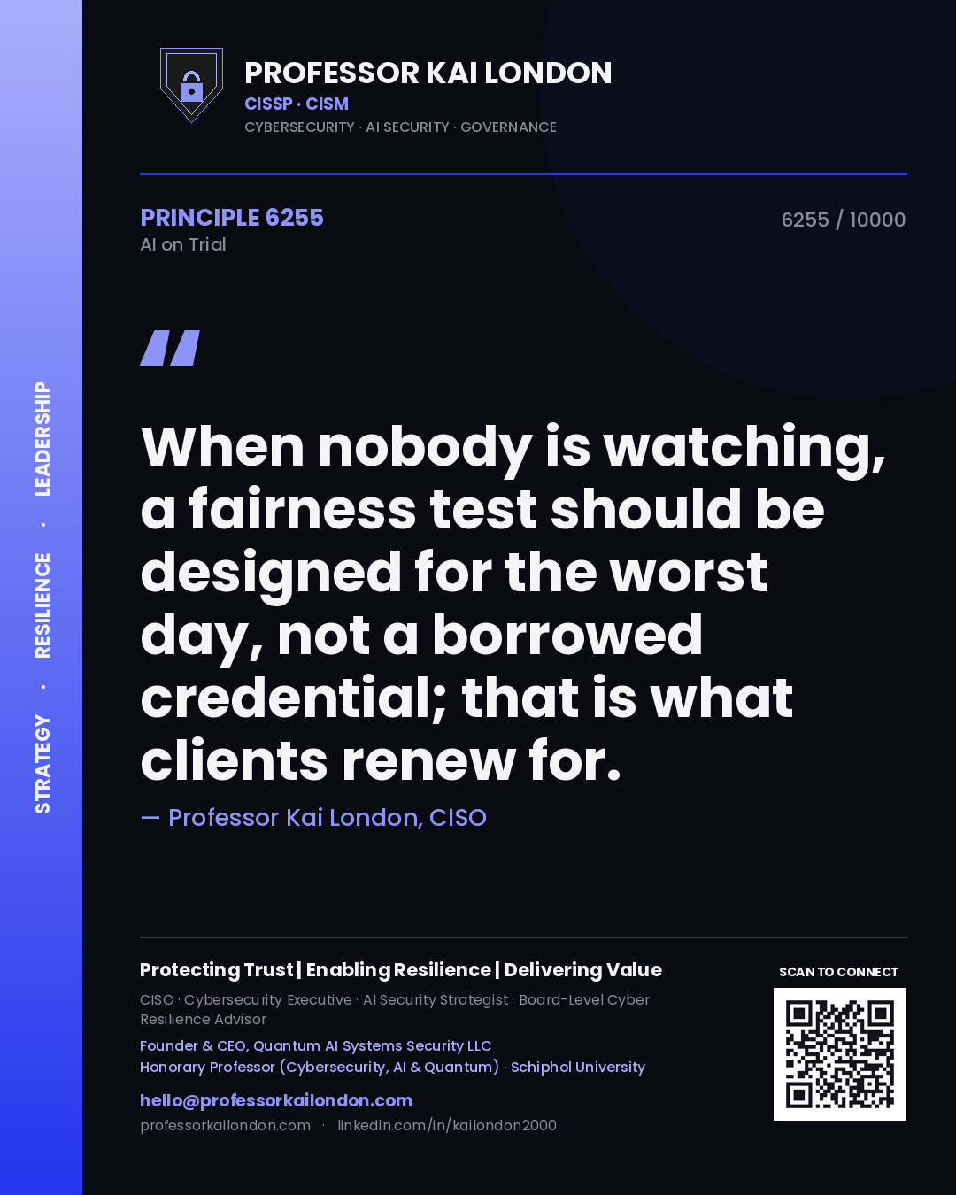 Professor Kai London principle 6255: When nobody is watching, a fairness test should be designed for the worst day, not a borrowed credential; that is what clients renew for.