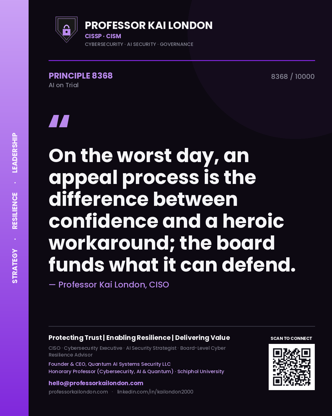 Professor Kai London principle 8368: On the worst day, an appeal process is the difference between confidence and a heroic workaround; the board funds what it can defend.