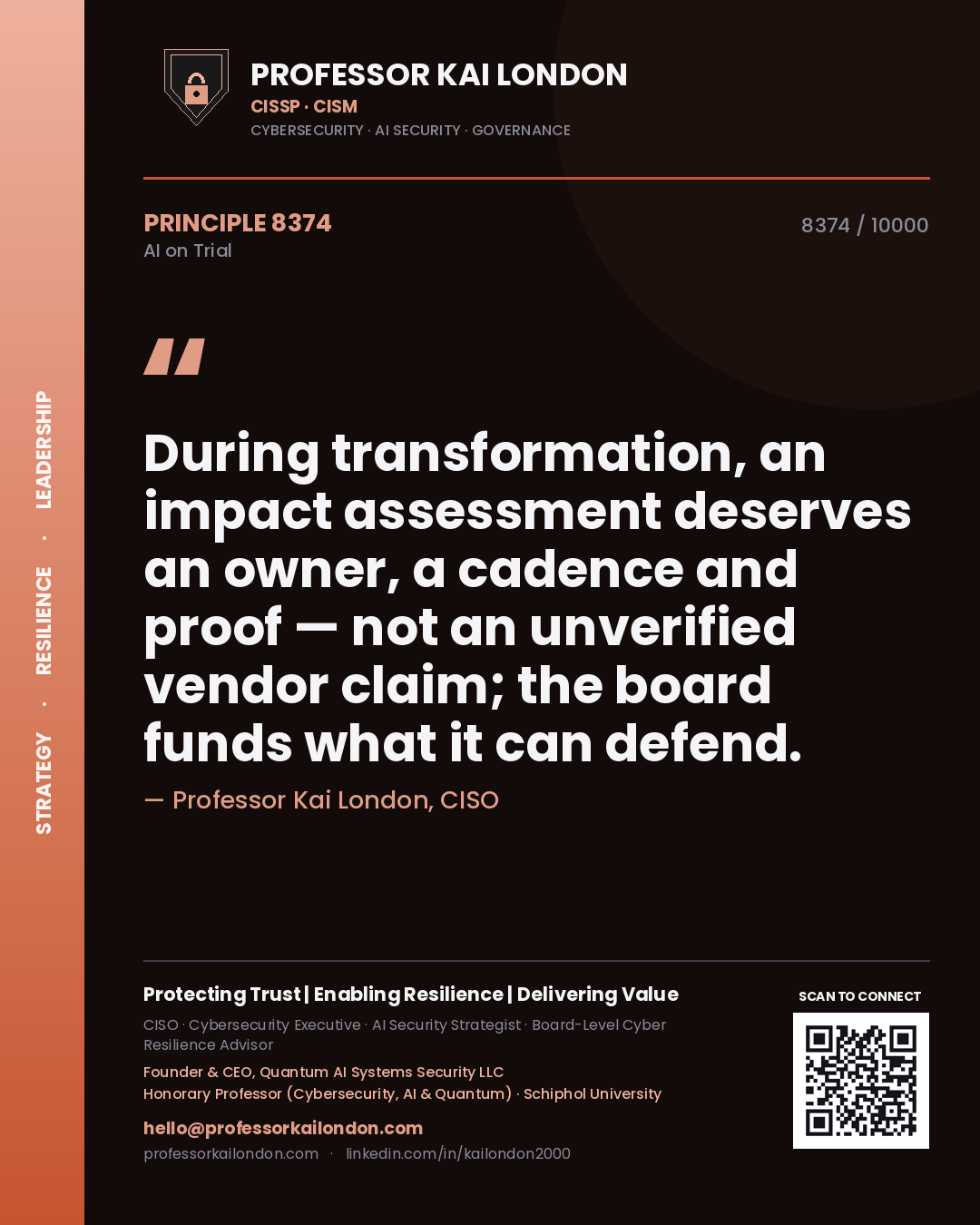 Quote card by Professor Kai London reading 'During transformation, an impact assessment deserves an owner, a cadence and proof — not an unverified vendor claim; the board funds what it can defend.'. From the book AI on Trial.