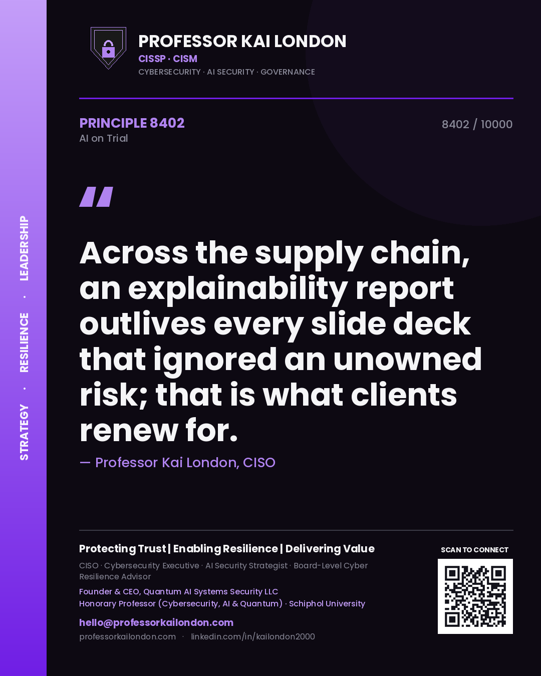 Quote card by Professor Kai London reading 'Across the supply chain, an explainability report outlives every slide deck that ignored an unowned risk; that is what clients renew for.'. From the book AI on Trial.