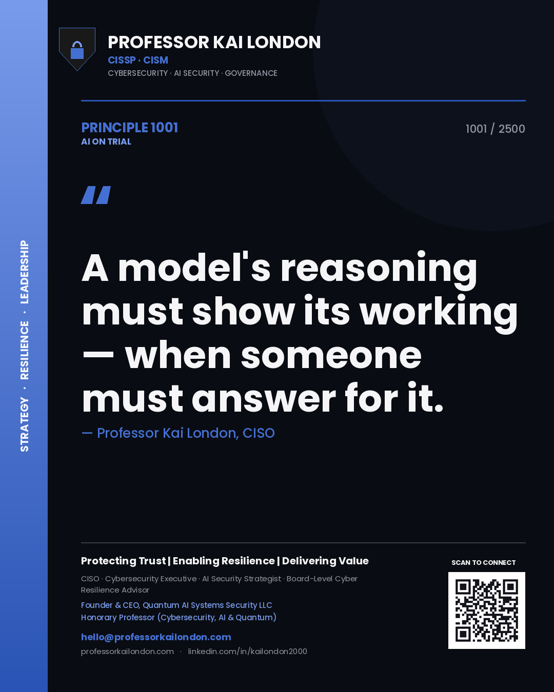 Quote card by Professor Kai London reading 'A model's reasoning must show its working — when someone must answer for it.'. From the book AI on Trial.
