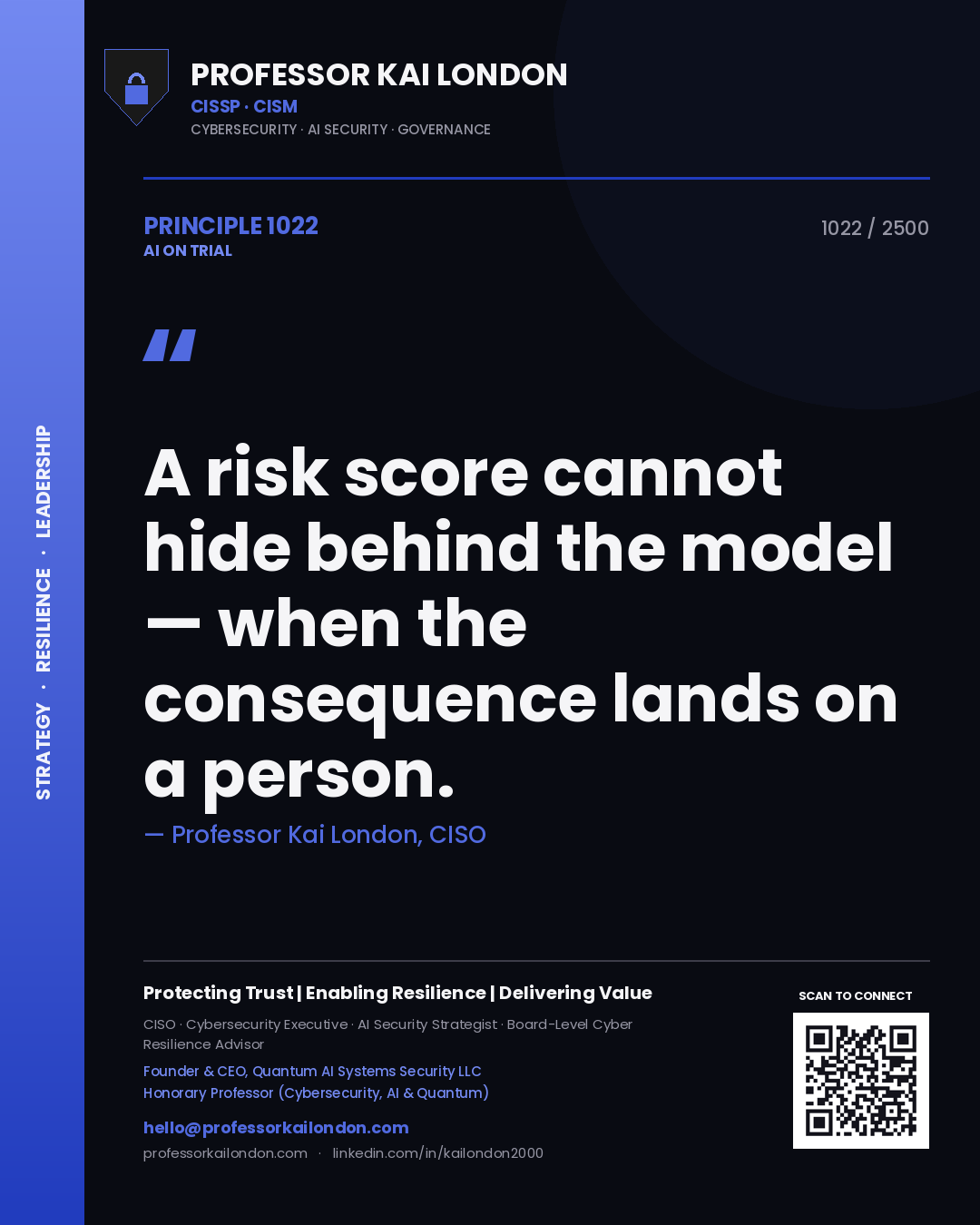 Quote card by Professor Kai London reading 'A risk score cannot hide behind the model — when the consequence lands on a person.'. From the book AI on Trial.