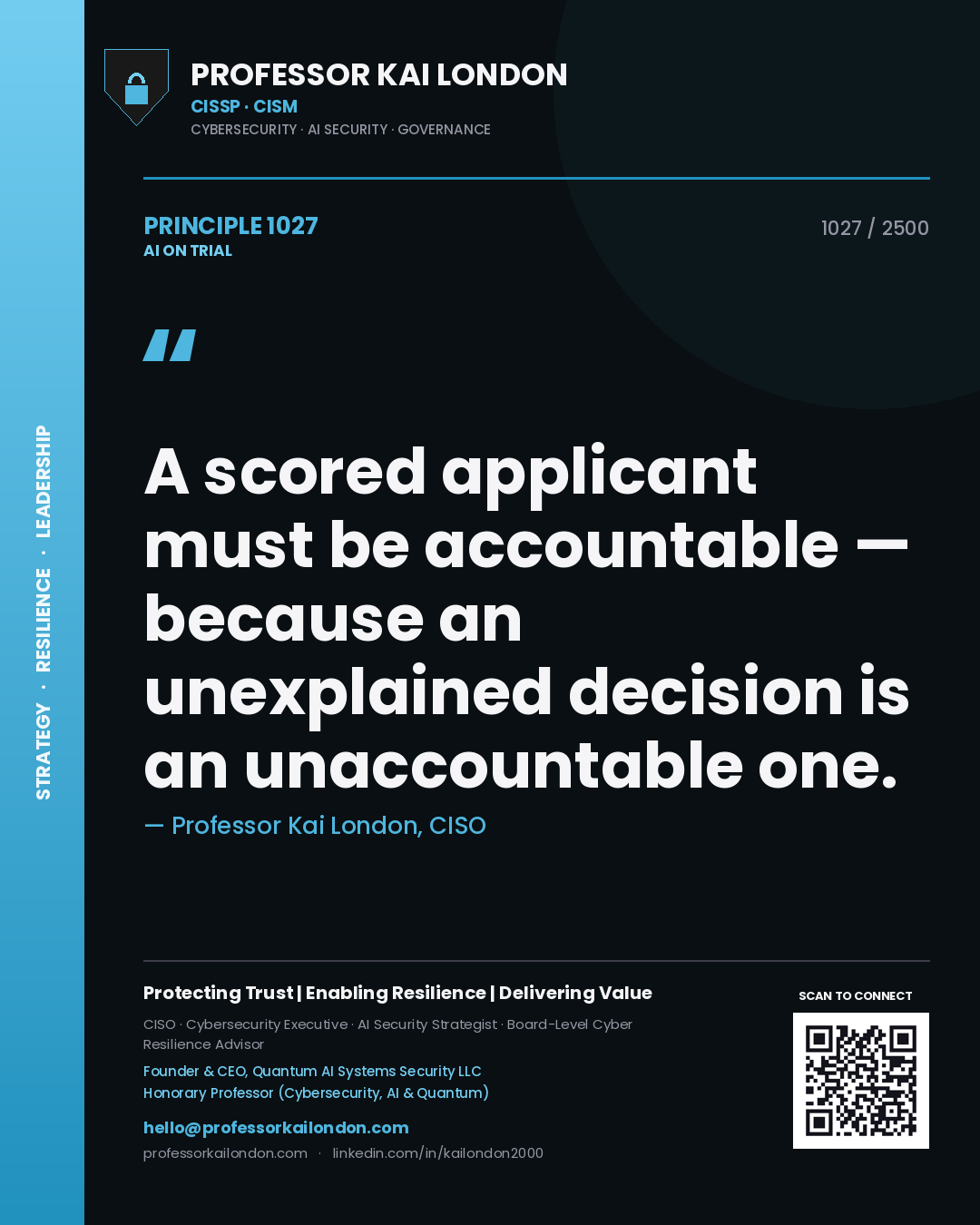 Quote card by Professor Kai London reading 'A scored applicant must be accountable — because an unexplained decision is an unaccountable one.'. From the book AI on Trial.