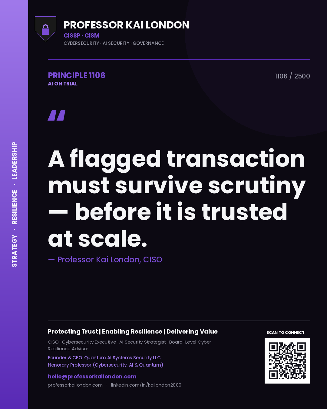 Quote card by Professor Kai London reading 'A flagged transaction must survive scrutiny — before it is trusted at scale.'. From the book AI on Trial.