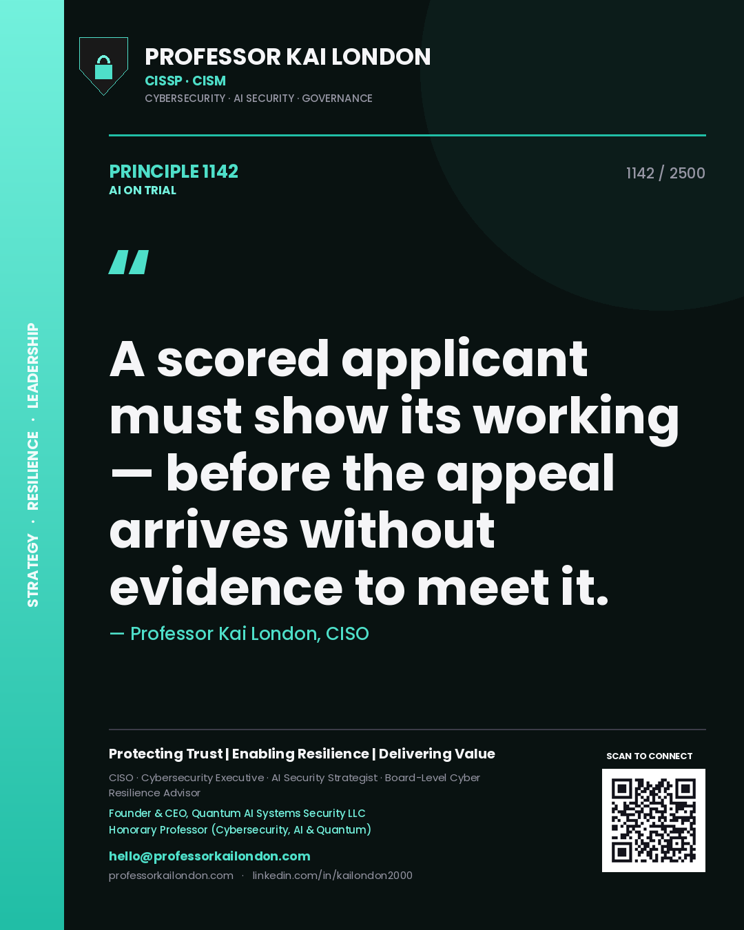 Quote card by Professor Kai London reading 'A scored applicant must show its working — before the appeal arrives without evidence to meet it.'. From the book AI on Trial.