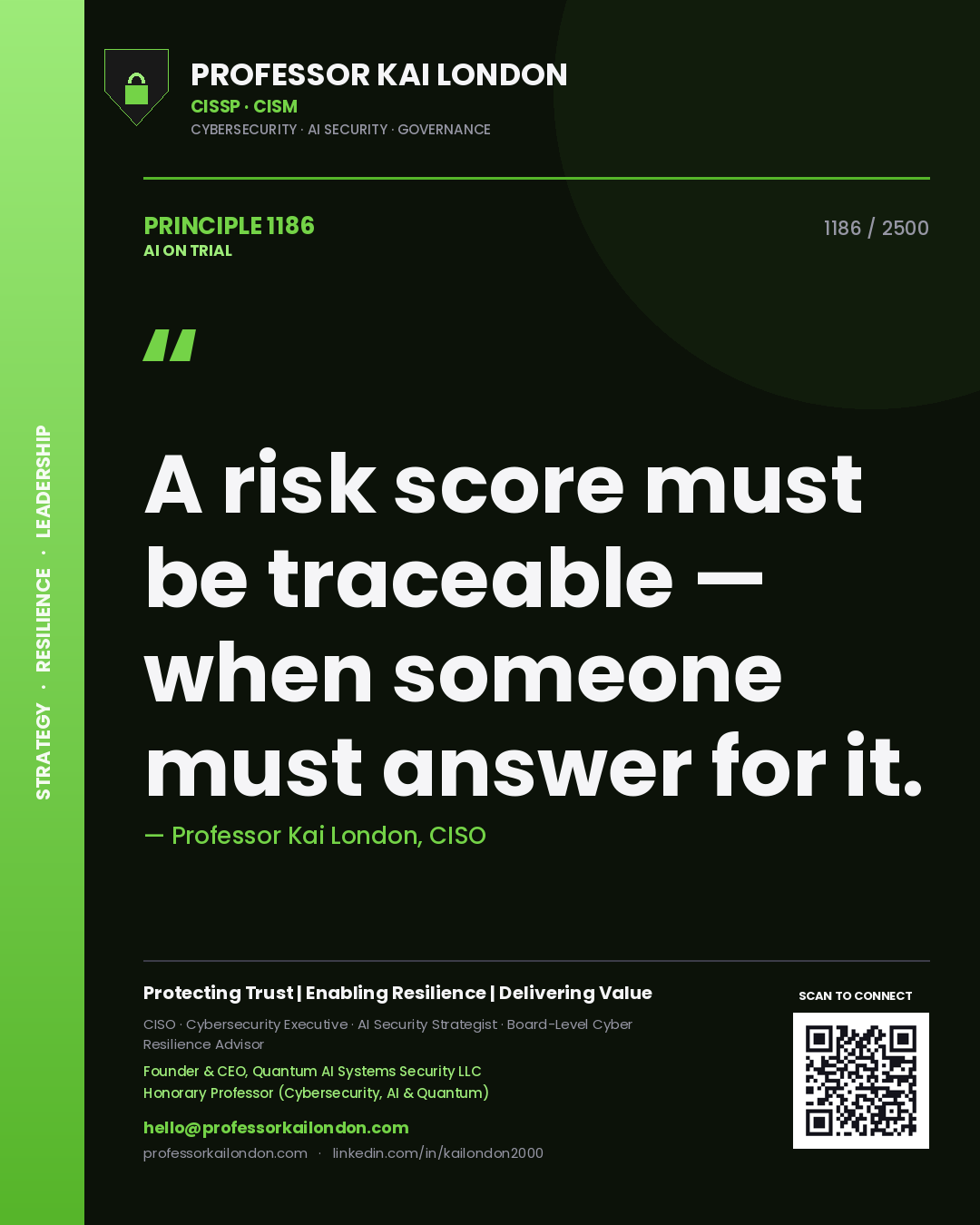 Quote card by Professor Kai London reading 'A risk score must be traceable — when someone must answer for it.'. From the book AI on Trial.