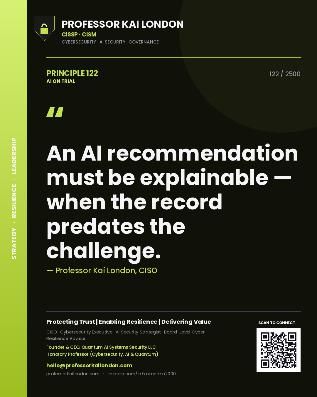 Quote card by Professor Kai London reading 'An AI recommendation must be explainable — when the record predates the challenge.'. From the book AI on Trial.