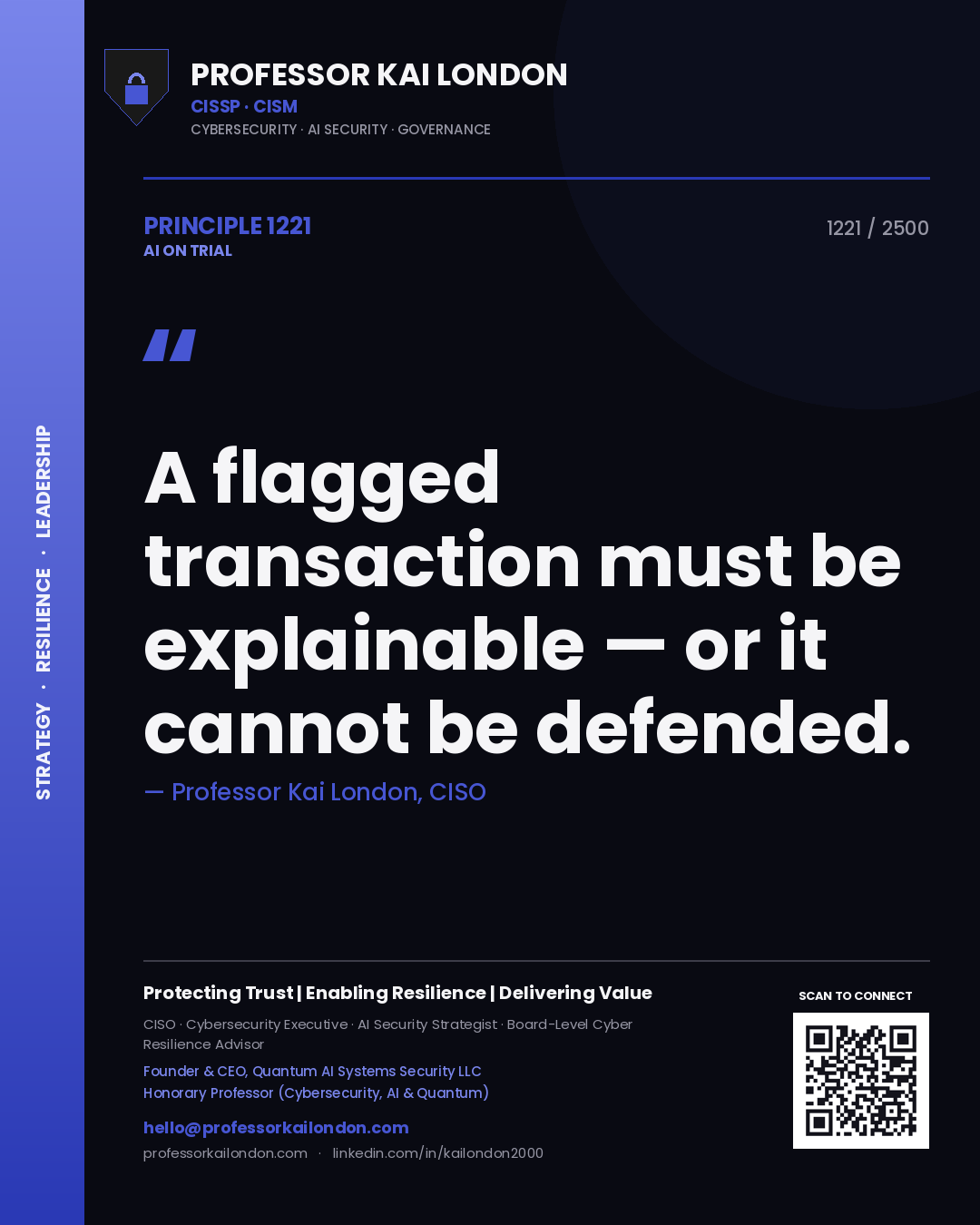 Quote card by Professor Kai London reading 'A flagged transaction must be explainable — or it cannot be defended.'. From the book AI on Trial.