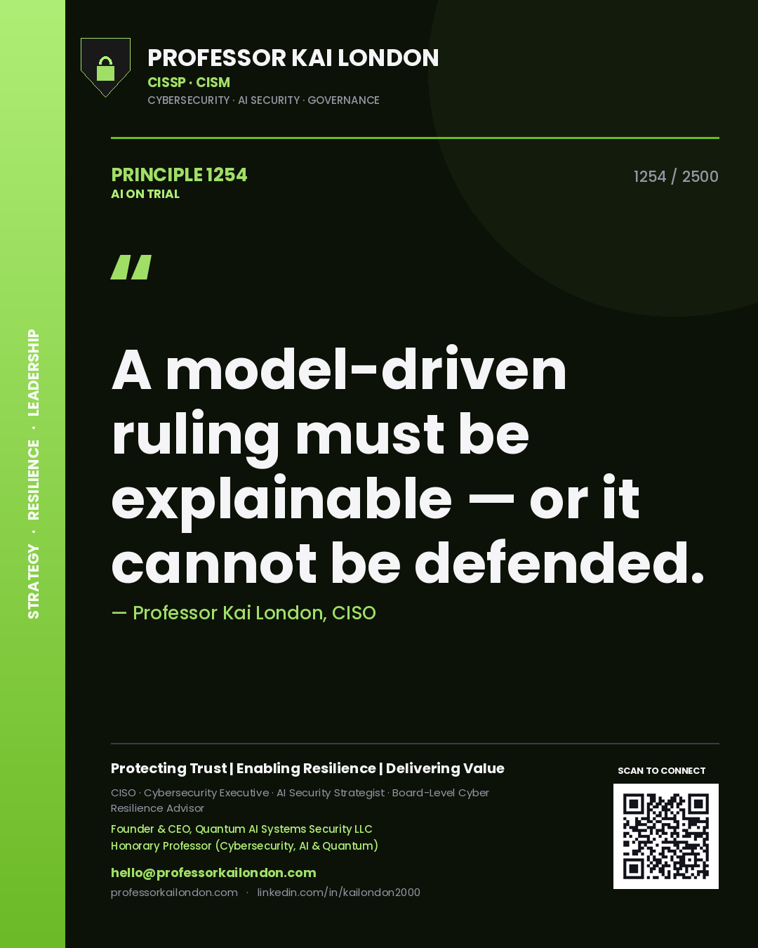 Quote card by Professor Kai London reading 'A model-driven ruling must be explainable — or it cannot be defended.'. From the book AI on Trial.