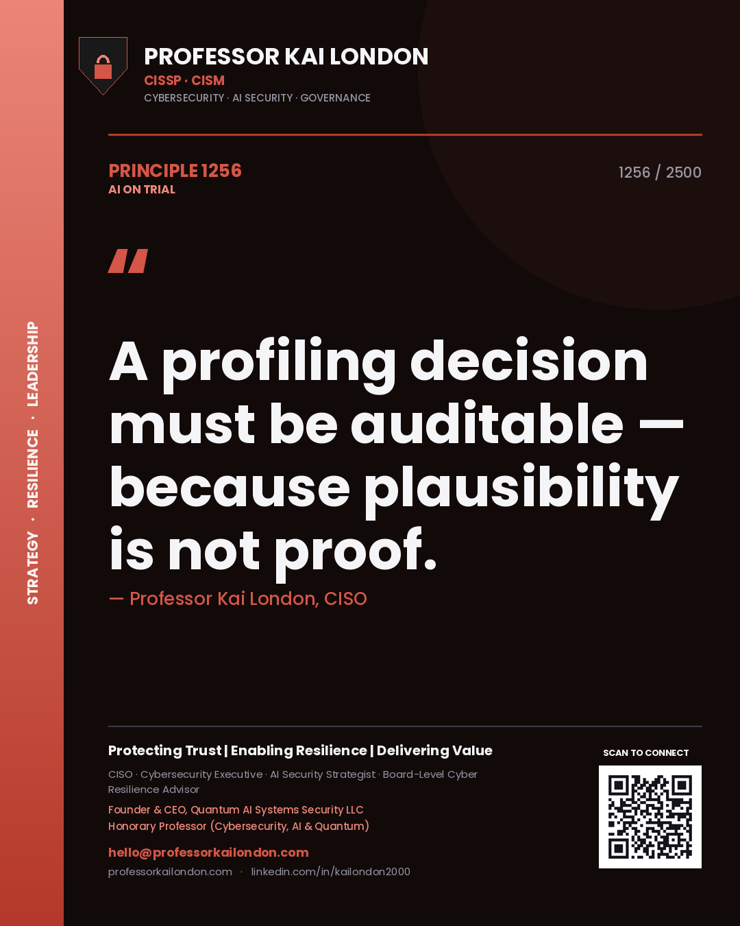 Quote card by Professor Kai London reading 'A profiling decision must be auditable — because plausibility is not proof.'. From the book AI on Trial.