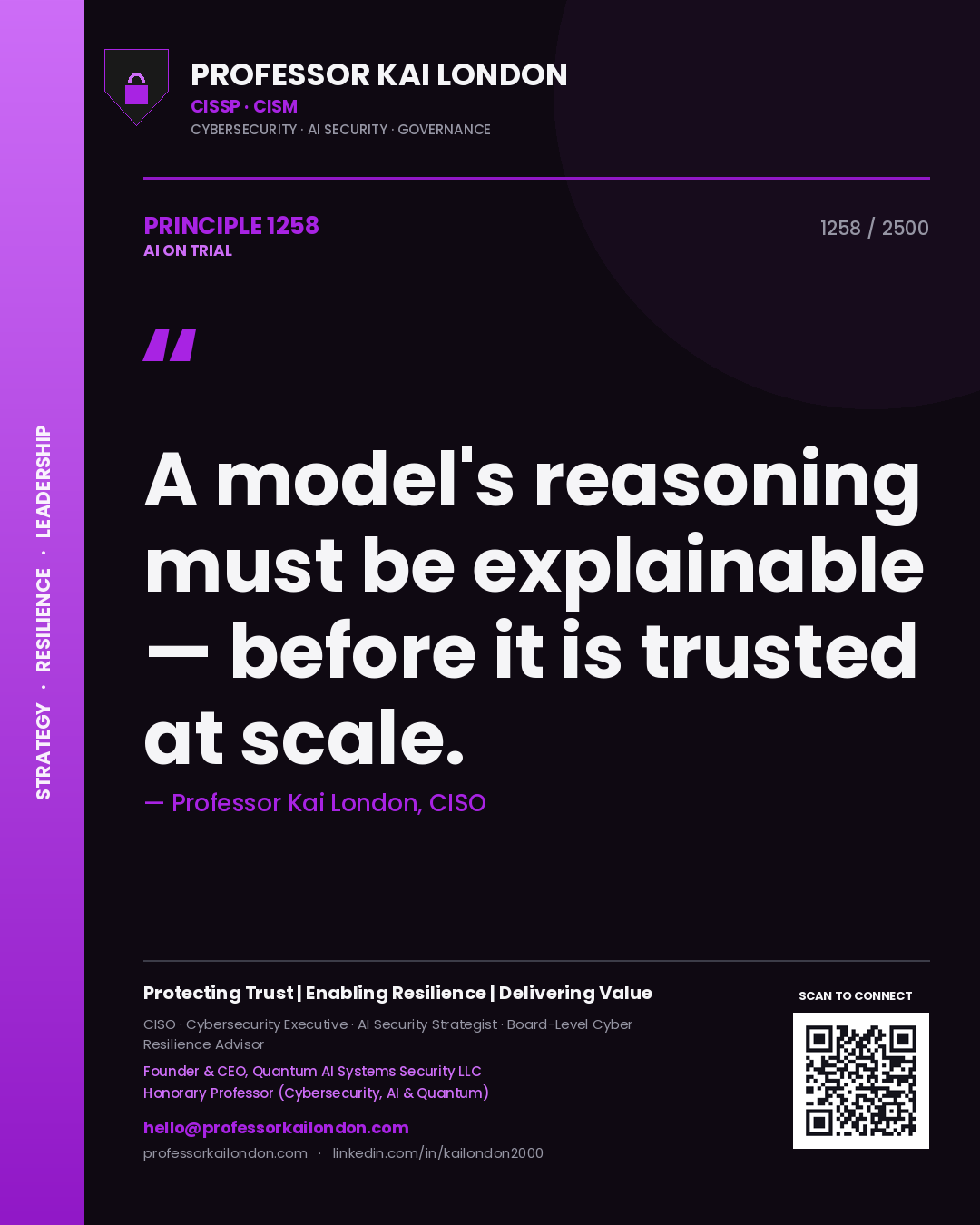 Quote card by Professor Kai London reading 'A model's reasoning must be explainable — before it is trusted at scale.'. From the book AI on Trial.