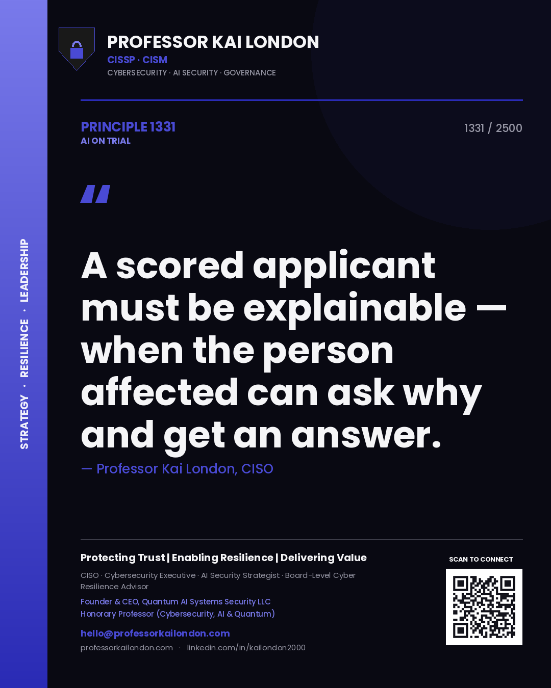 Quote card by Professor Kai London reading 'A scored applicant must be explainable — when the person affected can ask why and get an answer.'. From the book AI on Trial.