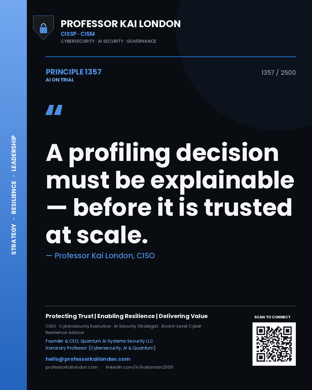Quote card by Professor Kai London reading 'A profiling decision must be explainable — before it is trusted at scale.'. From the book AI on Trial.