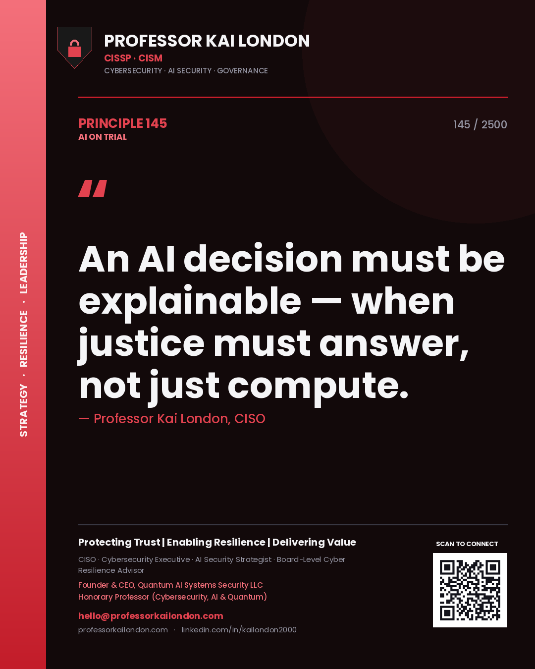Quote card by Professor Kai London reading 'An AI decision must be explainable — when justice must answer, not just compute.'. From the book AI on Trial.